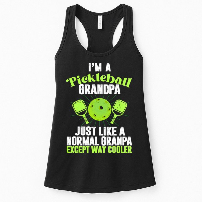 I'm A Pickleball Grandpa Just Like A Normal Grandpa Except Way Cooler Womens Tank Top