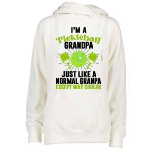 I'm A Pickleball Grandpa Just Like A Normal Grandpa Except Way Cooler Womens Funnel Neck Pullover Hood