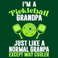 I'm A Pickleball Grandpa Just Like A Normal Grandpa Except Way Cooler Apron