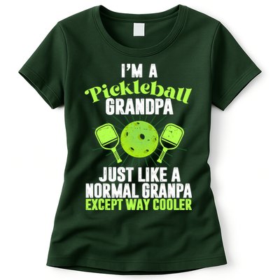 I'm A Pickleball Grandpa Just Like A Normal Grandpa Except Way Cooler Womens T-Shirt
