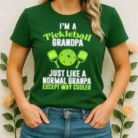 I'm A Pickleball Grandpa Just Like A Normal Grandpa Except Way Cooler Womens T-Shirt