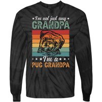 IM A Pug Grandpa Of A Pug Grandfather Tie-Dye Long Sleeve Shirt