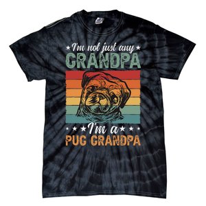 IM A Pug Grandpa Of A Pug Grandfather Tie-Dye T-Shirt