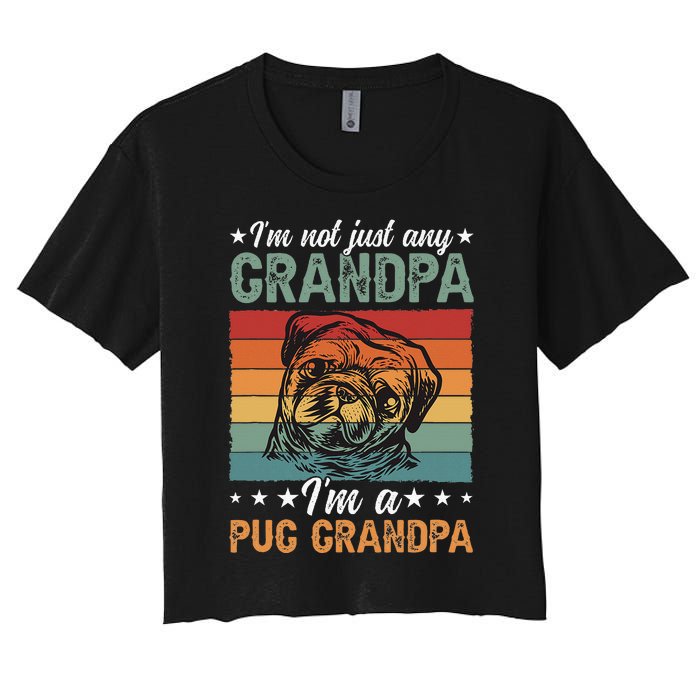 IM A Pug Grandpa Of A Pug Grandfather Women's Crop Top Tee