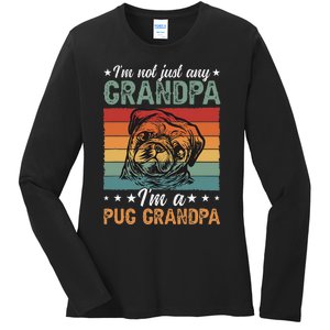 IM A Pug Grandpa Of A Pug Grandfather Ladies Long Sleeve Shirt