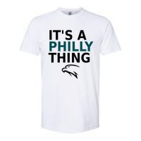 Its A Philly Thing Trending It's A Philly Thing Philadelphia Fan Softstyle CVC T-Shirt