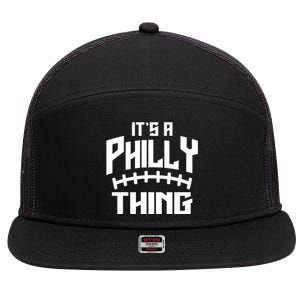 It's A Philly Thing Football Sport Lover 7 Panel Mesh Trucker Snapback Hat