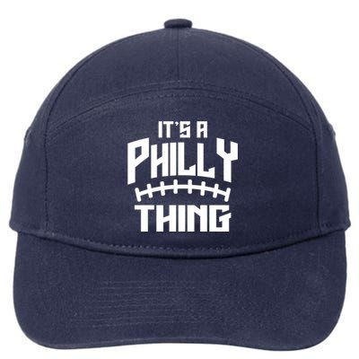 It's A Philly Thing Football Sport Lover 7-Panel Snapback Hat