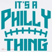 It's A Philly Thing Football Sport Lover T-Shirt