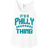 It's A Philly Thing Football Sport Lover Ladies Essential Tank