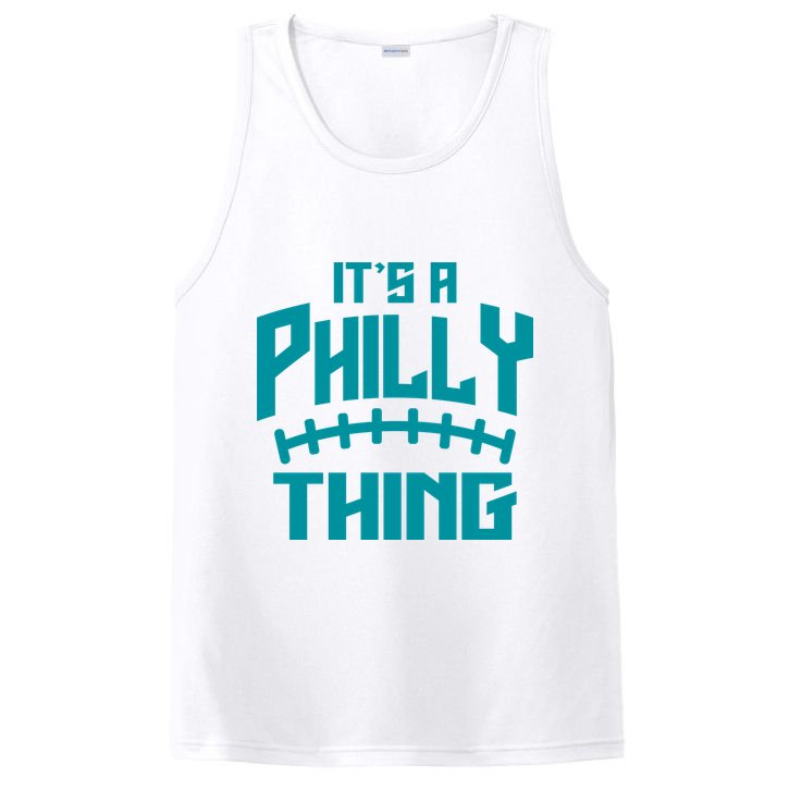 It's A Philly Thing Football Sport Lover PosiCharge Competitor Tank