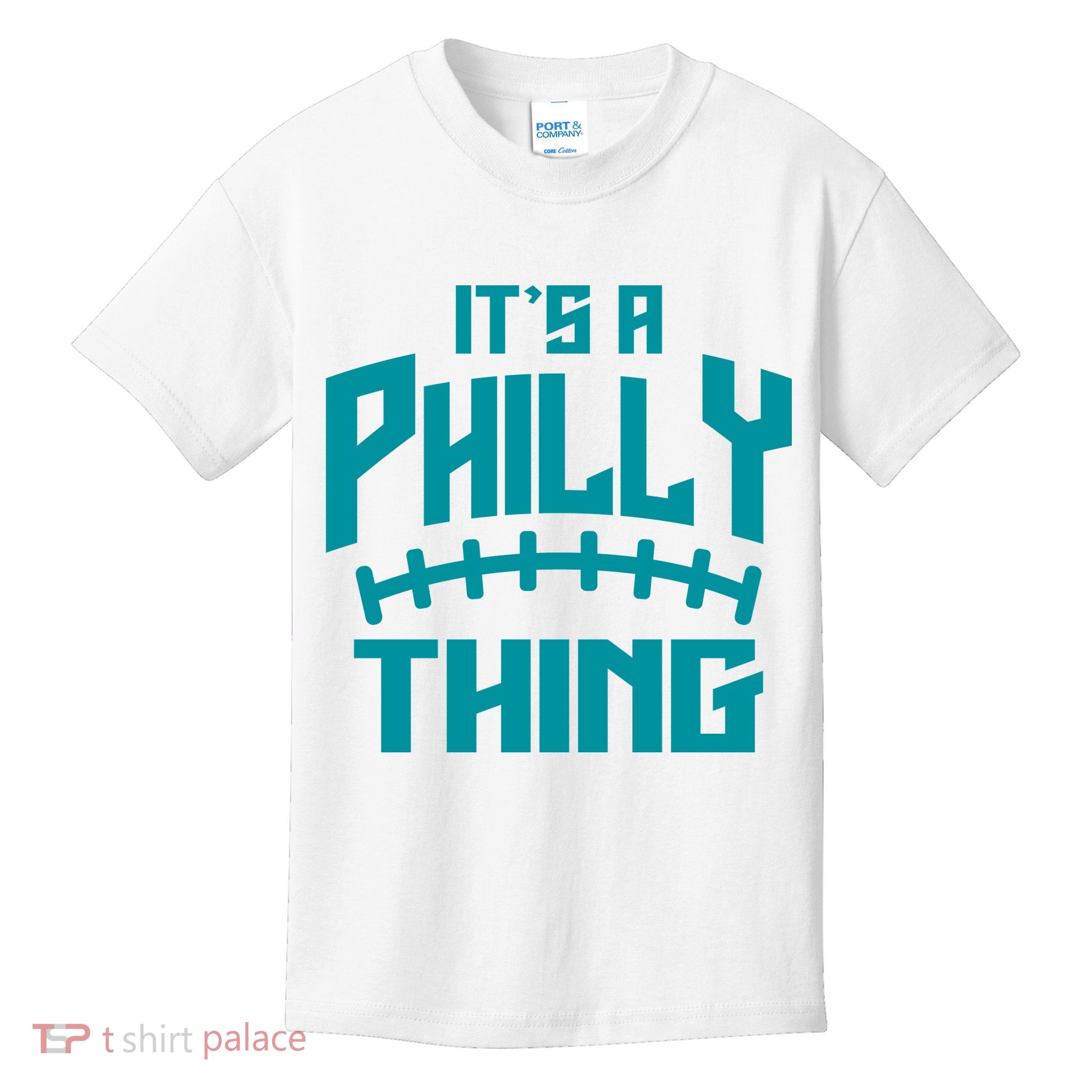 It's A Philly Thing Football Sport Lover Kids T-Shirt