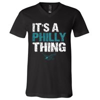 IT'S A PHILLY THING It's A Philadelphia Thing V-Neck T-Shirt