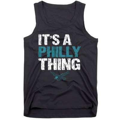 IT'S A PHILLY THING It's A Philadelphia Thing Tank Top