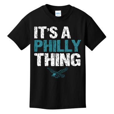 IT'S A PHILLY THING It's A Philadelphia Thing Kids T-Shirt