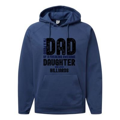 I'm A Proud Dad Of A Freaking Awesome Billiards Dad Gift Father's Day Performance Fleece Hoodie