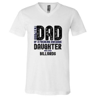 I'm A Proud Dad Of A Freaking Awesome Billiards Dad Gift Father's Day V-Neck T-Shirt