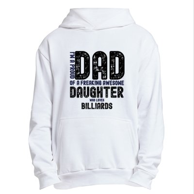 I'm A Proud Dad Of A Freaking Awesome Billiards Dad Gift Father's Day Urban Pullover Hoodie