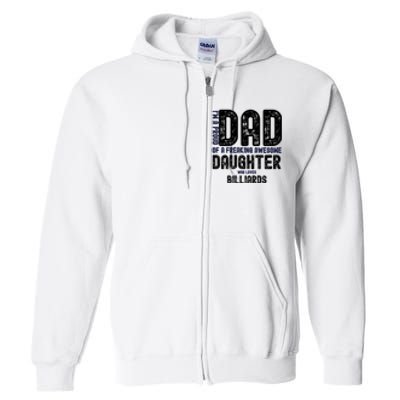 I'm A Proud Dad Of A Freaking Awesome Billiards Dad Gift Father's Day Full Zip Hoodie