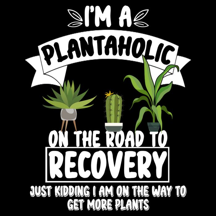 I'm A Plantaholic On The Road To Recovery Backpack