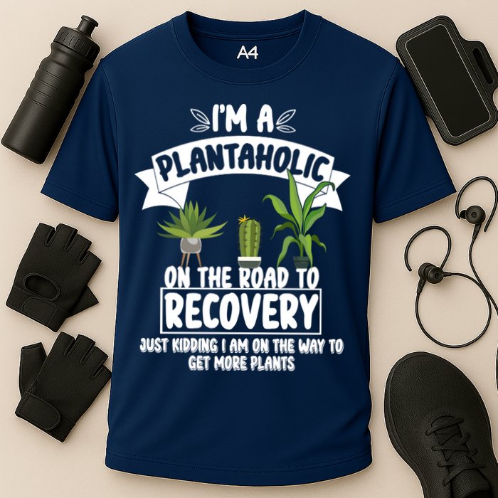 I'm A Plantaholic On The Road To Recovery Cooling Performance Crew T-Shirt