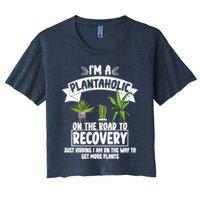I'm A Plantaholic On The Road To Recovery Women's Crop Top Tee