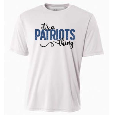 It’S A Patriots Thing Cooling Performance Crew T-Shirt