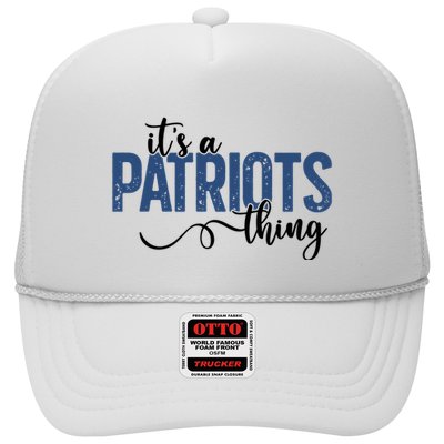 It’S A Patriots Thing Trucker Hat