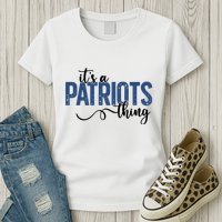 It’S A Patriots Thing Womens T-Shirt