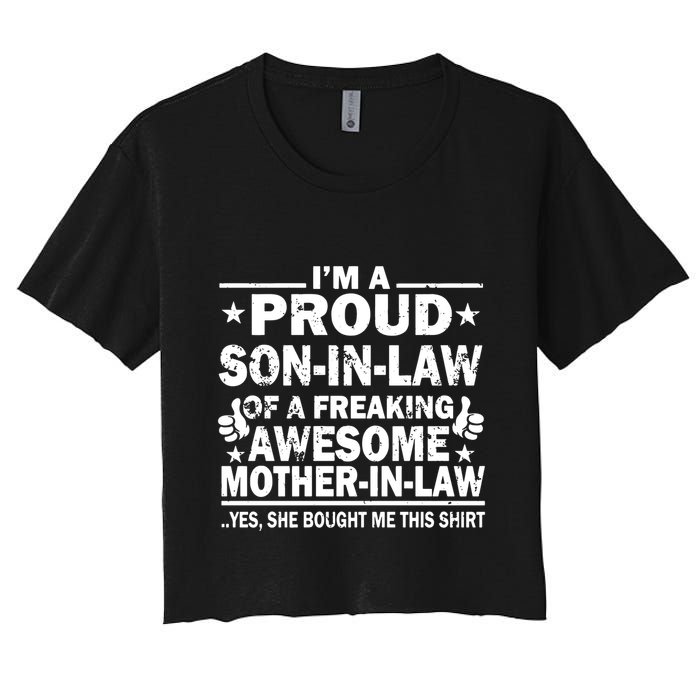 IM A Proud Son In Law Of A Freaking Awesome Mother Women's Crop Top Tee