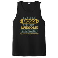 I'm A Proud Boss Of Freaking Awesome Employees Funny Joke PosiCharge Competitor Tank