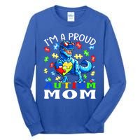 I'm A Proud Autism Mom Dinosaur Gift Tall Long Sleeve T-Shirt