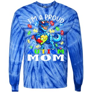 I'm A Proud Autism Mom Dinosaur Gift Tie-Dye Long Sleeve Shirt