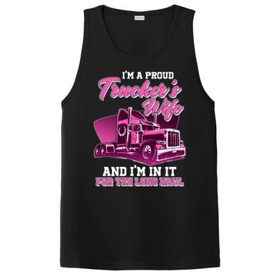 I'm A Proud Trucker's Wife And I'm In It For The Long Haul PosiCharge Competitor Tank