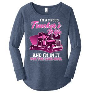 I'm A Proud Trucker's Wife And I'm In It For The Long Haul Women's Perfect Tri Tunic Long Sleeve Shirt