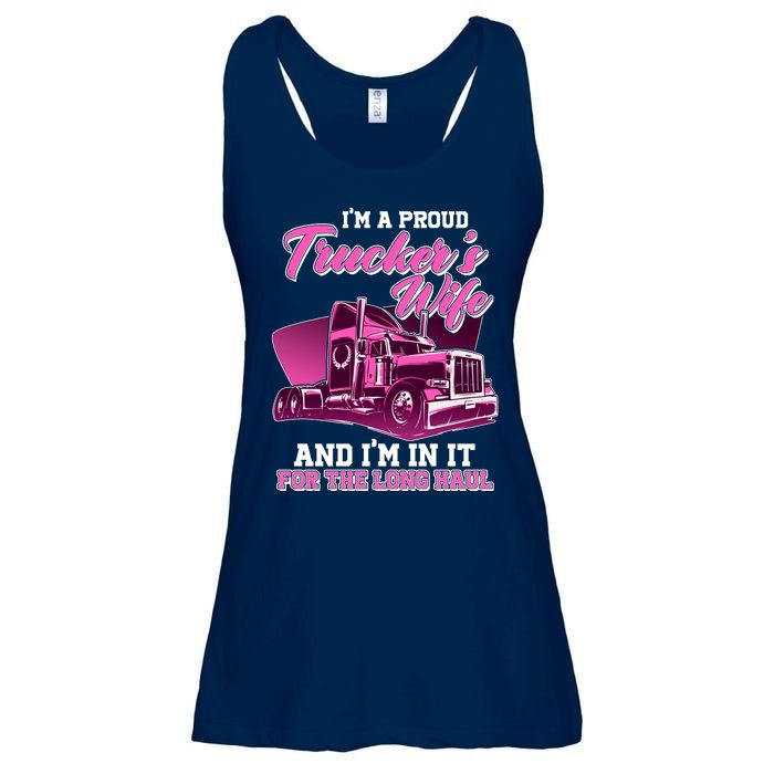 I'm A Proud Trucker's Wife And I'm In It For The Long Haul Ladies Essential Flowy Tank