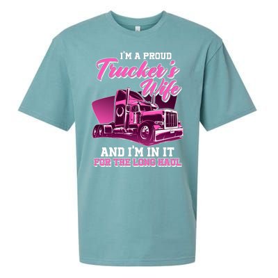 I'm A Proud Trucker's Wife And I'm In It For The Long Haul Sueded Cloud Jersey T-Shirt