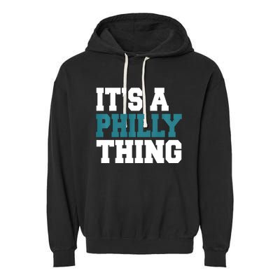 IT'S A PHILLY THING It's A Philadelphia Thing Trendy Garment-Dyed Fleece Hoodie