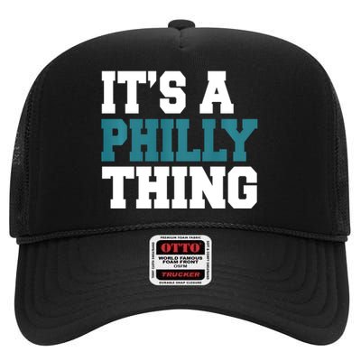 IT'S A PHILLY THING It's A Philadelphia Thing Trendy High Crown Mesh Back Trucker Hat