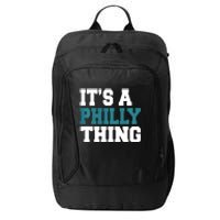 IT'S A PHILLY THING It's A Philadelphia Thing Trendy City Backpack