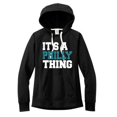 IT'S A PHILLY THING It's A Philadelphia Thing Trendy Women's Fleece Hoodie