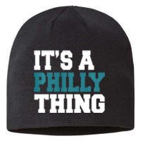 IT'S A PHILLY THING It's A Philadelphia Thing Trendy Sustainable Beanie