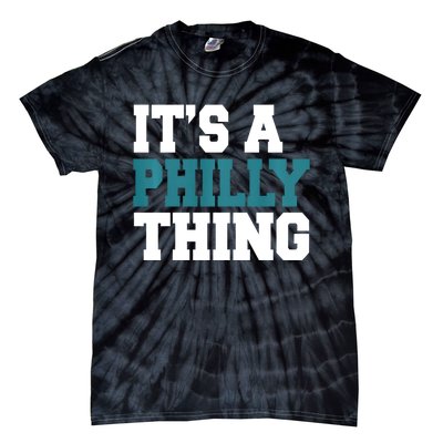 IT'S A PHILLY THING It's A Philadelphia Thing Trendy Tie-Dye T-Shirt