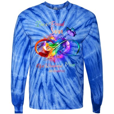 Im A Proud Son Of Wonderful Mom In Heaven Feather Infinity Gift Tie-Dye Long Sleeve Shirt