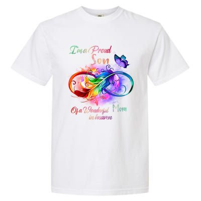 Im A Proud Son Of Wonderful Mom In Heaven Feather Infinity Gift Garment-Dyed Heavyweight T-Shirt