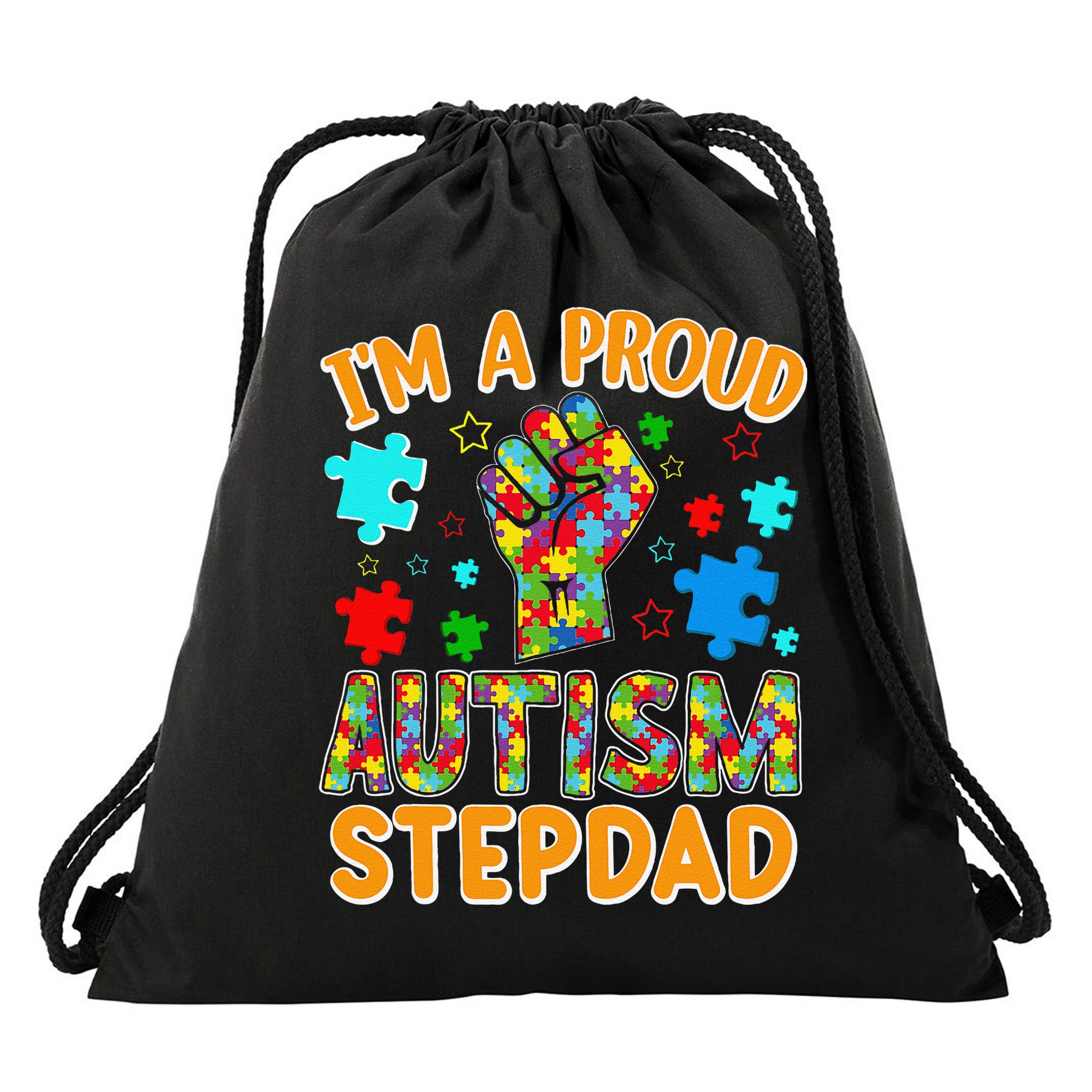 Im a Proud Autism Stepdad Puzzle Piece Advocate Support Drawstring Bag