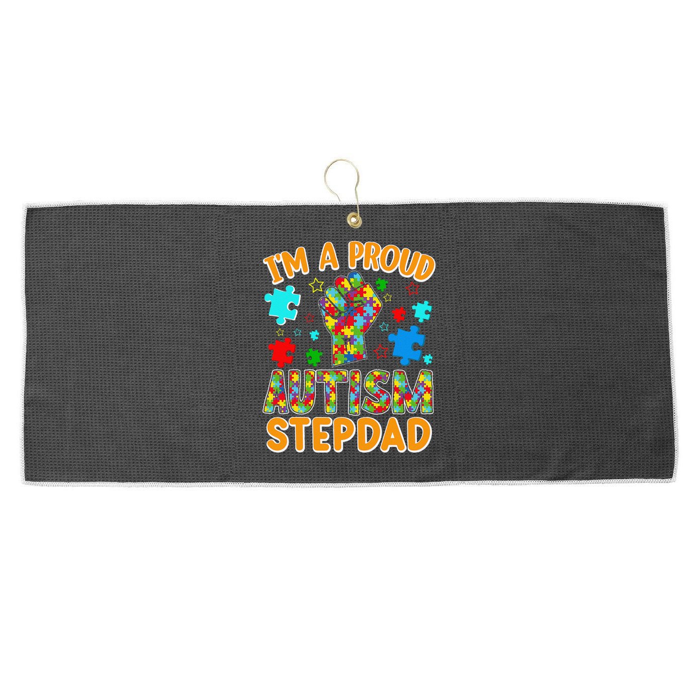 Im a Proud Autism Stepdad Puzzle Piece Advocate Support Large Microfiber Waffle Golf Towel