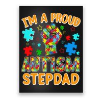 Im a Proud Autism Stepdad Puzzle Piece Advocate Support Poster