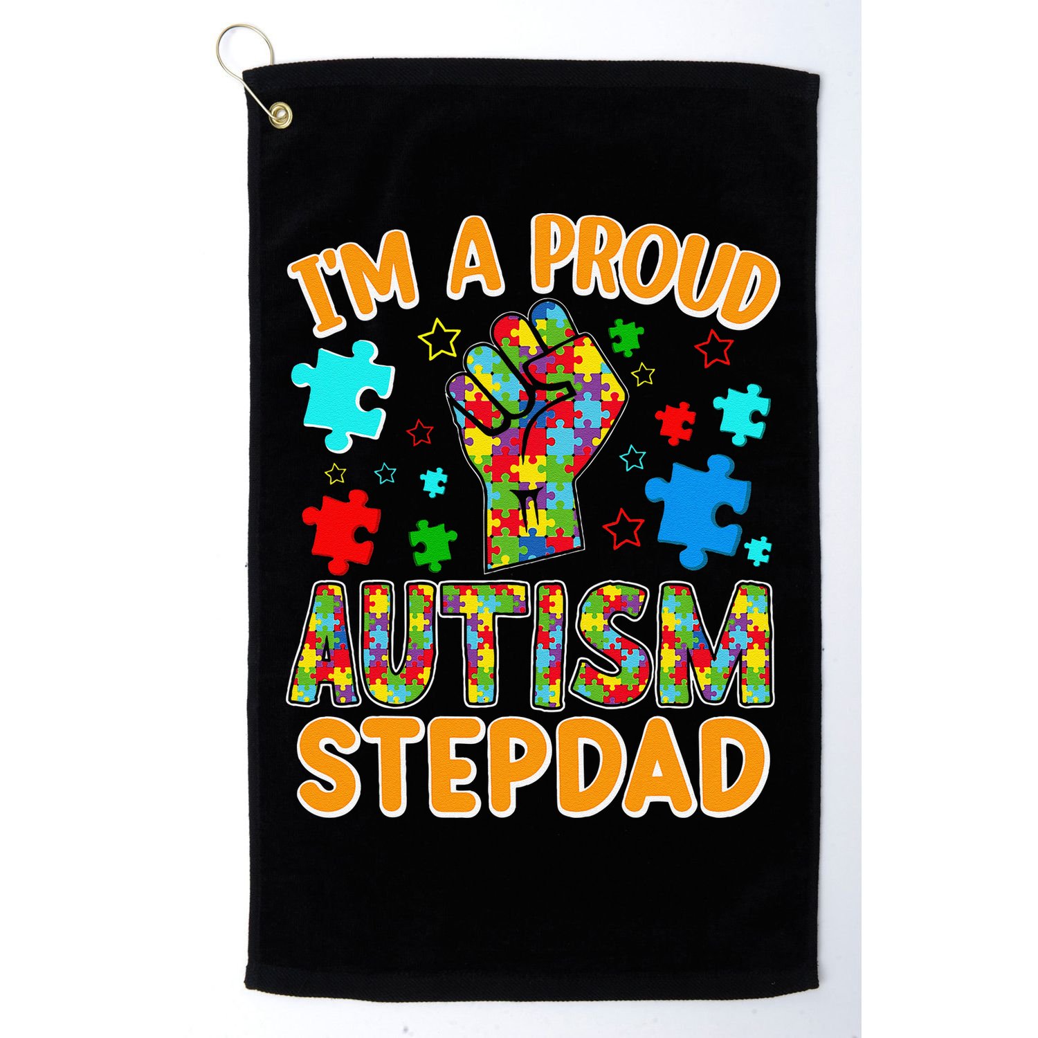 Im a Proud Autism Stepdad Puzzle Piece Advocate Support Golf Towel
