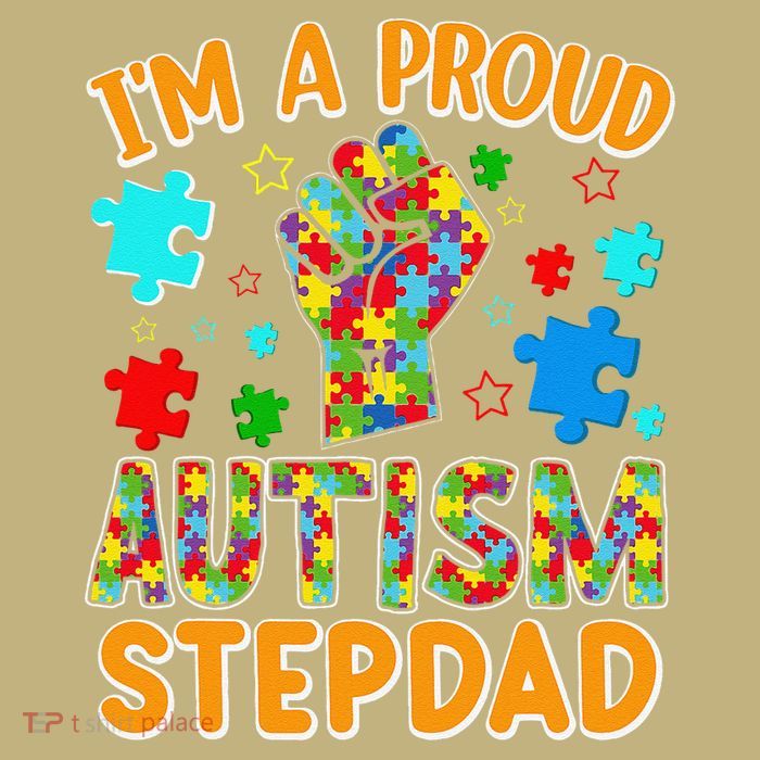 Im a Proud Autism Stepdad Puzzle Piece Advocate Support T-Shirt